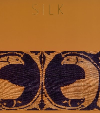 Book cover of Silk:13th to 18th Centuries by Jon Thompson